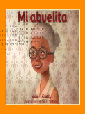 cover image of Mi abuelita (My Grandma)